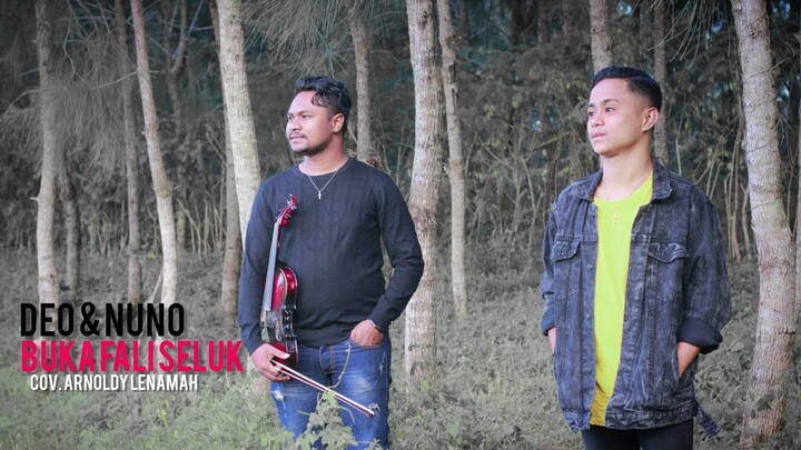 BUKA FALI SELUK | DEO & NUNO | COV. ARNOLDY LENAMA