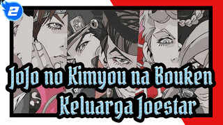 [JoJo no Kimyou na Bouken]Keluarga Joestar Sudah Sangat Lembut Dari Generasi ke Generasi_2