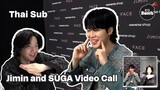 [Thai Sub] [BANGTAN BOMB] Jimin and SUGA Video Call