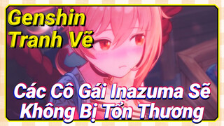 [Genshin, Tranh Vẽ] Các Cô Gái Inazuma Sẽ Không Bị Tổn Thương