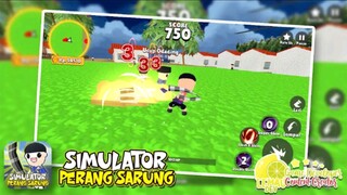 Simulator Perang Sarung  ~ game terpopuler saat ini