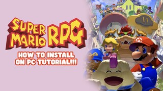 How to Install Super Mario RPG SWITCH on your PC Today!