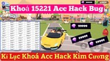 Play Together | Hack Kim Cương và Cái Kết - Kỉ Lục Khóa 15221 Acc Hack Bug Kim Cương