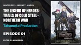 The Legend Of Heroes: Trails Of Cold Steel - Northern War | Episode 01