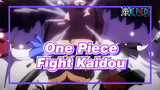 [One Piece] Go to Onigashima and Fight Kaidou