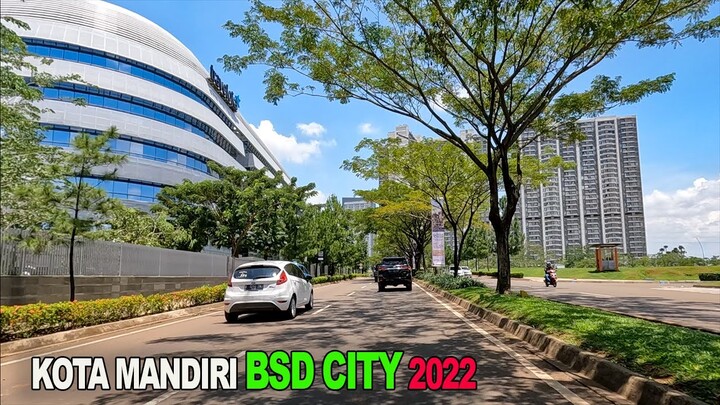 Kota Mandiri BSD City 2022