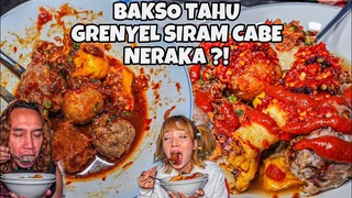 KEJAM! BAKSO TAHU GRENYEL SIRAM CABE NERAKA