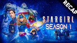 Stargirl Season 1 Recap