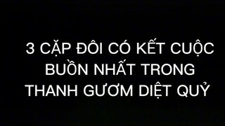 bạn thấy tiếc nuối cho cập nào trong 3 cập này 😔