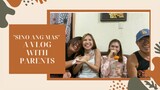 VLOG #2 | SINO ANG "MAS" WITH PARENTS
