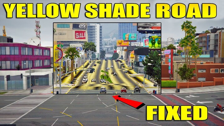How to fix Yellow Shade on Roads in gta 5 | Yellow Shade on L.A. Roads Fixed