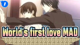 [World's first love/MAD] Love Scenes_1