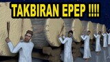 TAKBIRAN LEBARAN EPEP - FREE FIRE KEREN CUY..