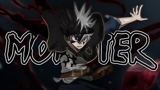 Black Clover「AMV」I'm A Monster