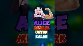 Alice menolak untuk kalah, jangan biarin alice sampai late game 🙌✍️ #contentcreatormlbb #wiamungtzy