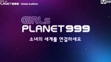 Girls Planet 999 ep. 05 (sub indo)
