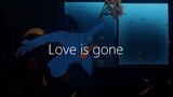 Horimiya [ AMV ] Love Is Gone