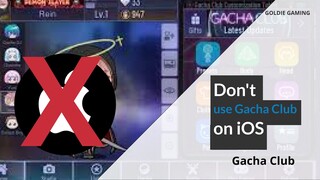 8 reasons not to use Gacha Club on iOS