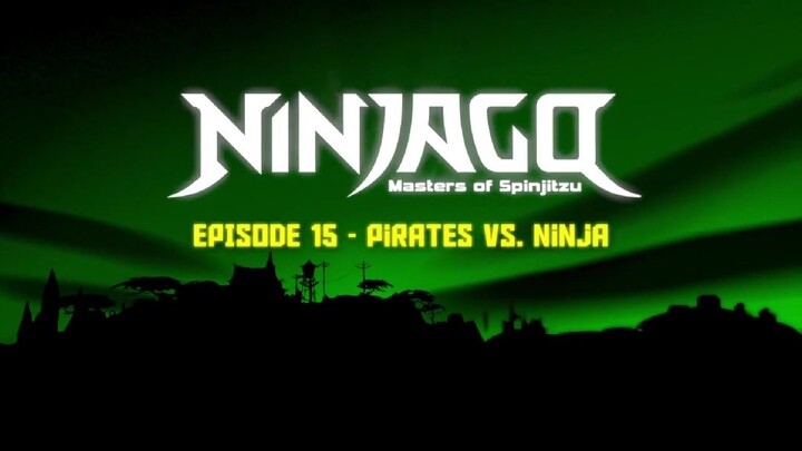 LEGO Ninjago: Master of Spinjitzu |Legacy of the Green Ninja E2| Pirates Vs. Ninja #15