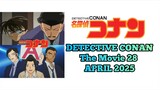 Detective Conan The Movie 28 Segera April 2025 Teaser