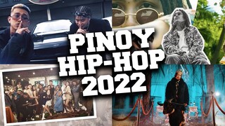 Pinoy Hip Hop 2022 🔥 Filipino Hip Hop Songs 2022