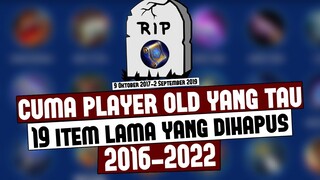 Cuma Player Old Yang Tau😁19 ITEM MOBILE LEGENDS YANG DIHAPUS(2016-2022)