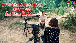 Hậu trường VTV1 phỏng vấn hai mẹ con Ẩm Thực Mẹ Làm