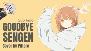 【GOODBYE SENGEN - CHINOZO】 Cover oleh Pittore (Subtittle Indonesia)