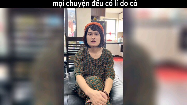 mọi chuyện đều có lí do cả