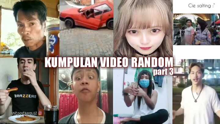 Kumpulan video random negara+62 || Dijamin ngakak
