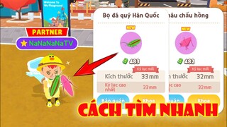 (Play Together) Cách Tìm Nhanh và bắt 2 loài Côn Trùng Hiếm nhất game