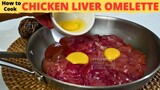 CHICKEN LIVER OMELETTE | 100% DELICIOUS Chicken Liver Recipe |Like You Have Never Cook Before |SARAP