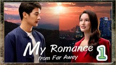my romance from far away 1 sub indo