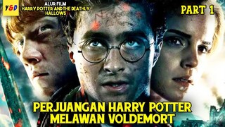 Perjuangan Harry Melawan Voldemort - ALUR CERITA FILM Harry Potter And The Deathly Hallows