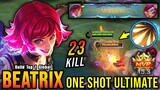 23 Kills + MANIAC!! Beatrix Best Build for One Shot Ultimate!! - Build Top 1 Global Beatrix ~ MLBB