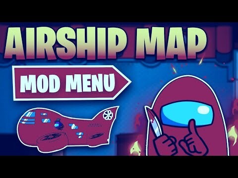 Among Us Mod Menu V2021.3.31 | Always Imposter - Airship Map Mod Menu | Among Us Mod Menu 2021.3.31