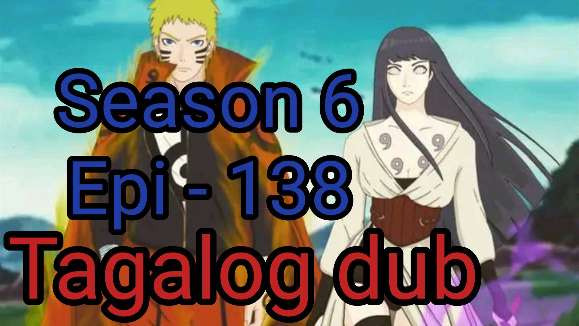 Episode 138 / Season 6 @ Naruto shippuden @ Tagalog dub - BiliBili