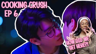 Cooking Crush อาหารเป็นยังไงครับหมอ ✿ EP 6 [ REACTION ]