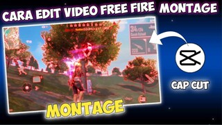 CARA EDIT VIDEO FREE FIRE  MONTAGE DI CAP CUT