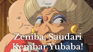 Spirited Away || Zeniba, Saudari Kembar Yubaba ❗