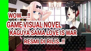 WOW..!!GAME VISUAL NOVEL KAGUYA SAMA LOVE IS WAR AKHIRNYA DI RILIS...!!!