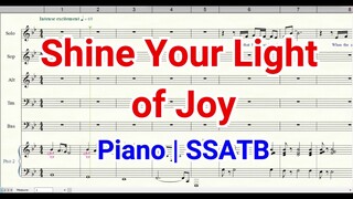 Shine Your Light of Joy | Piano  SSATB