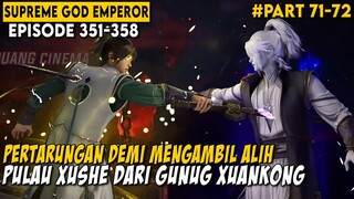 PERTARUNGAN MU YUN MENGHADAPI KELUARGA ZHU DAN GUNUNG XUANKONG - Supreme God Emperor Episode 351-358