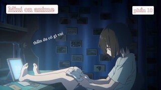 Tóm Tắt Anime Hay_ Dáng Hình Thanh Âm _phần 10