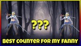 THE REASON WHY I LOSE | BEST COUNTER FOR MY FANNY | MLBB