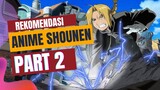 (part 2) Rekomendasi anime shounen yang paling cocok ditonton di akhir pekan