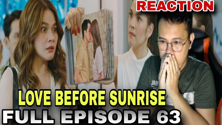 REACTION VIDEO | LOVE BEFORE SUNRISE FULL EPISODE 63 (DECEMBER 18, 2023)