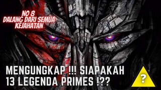 MENGUNGKAP!! 13 LEGENDA PRIME DI SERIAL THE TRANSFORMERS!!? #3