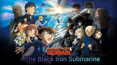 DETECTIVE CONAN MOVIE 26  (2023) : THE BLACK IRON SUBMARINE OFFICIAL 30s TEASER