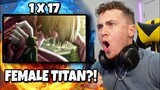 THE FEMALE TITAN! Attack on Titan 1x17 Reaction